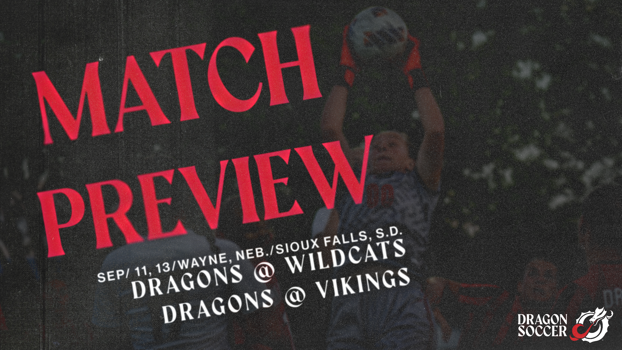 Soccer Preview 9/11,13/16 - vs WSC/AU