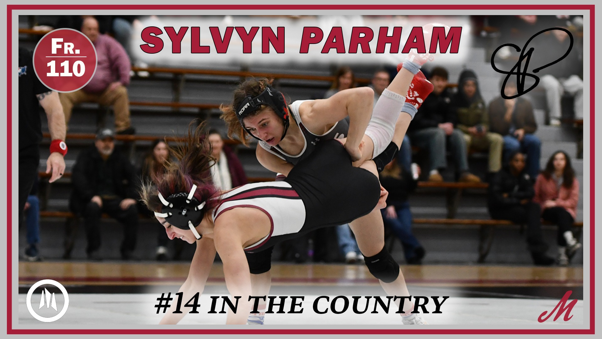 Graphic of a women's wrestler mid-match lifting an opponent off the mat with text reading “Sylvyn Parham,” and “#14 in the Country.”