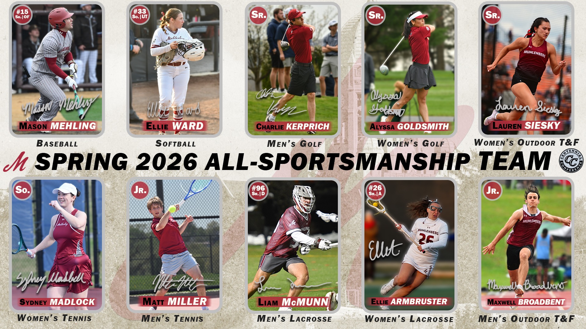 A graphic showcasing Muhlenberg’s Spring 2026 All-Sportsmanship Team, featuring student-athletes from baseball, softball, golf, tennis, lacrosse, and track & field with their names, photos, and sports labeled.