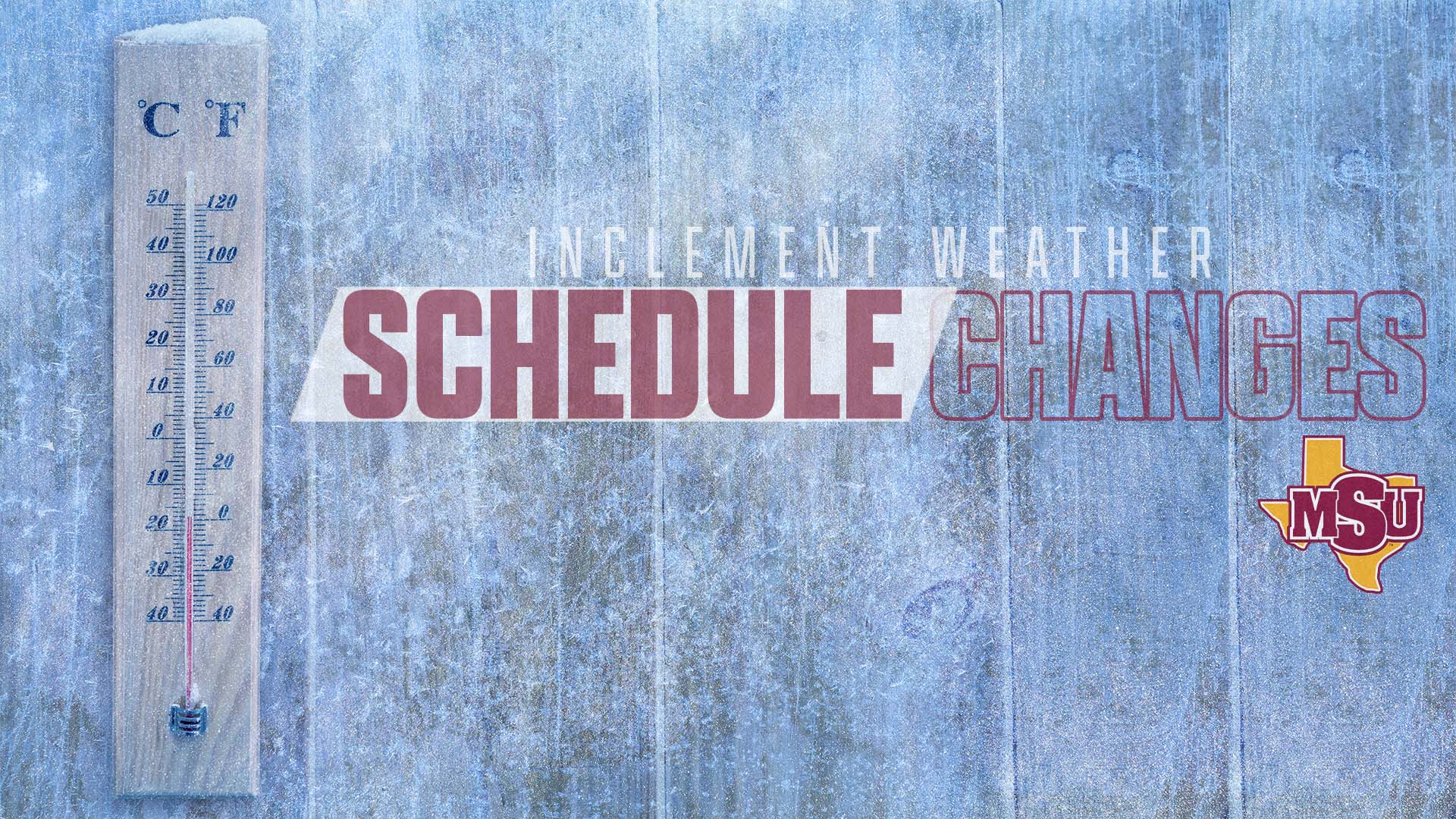 Midwestern State Inclement Weather Schedule Changes