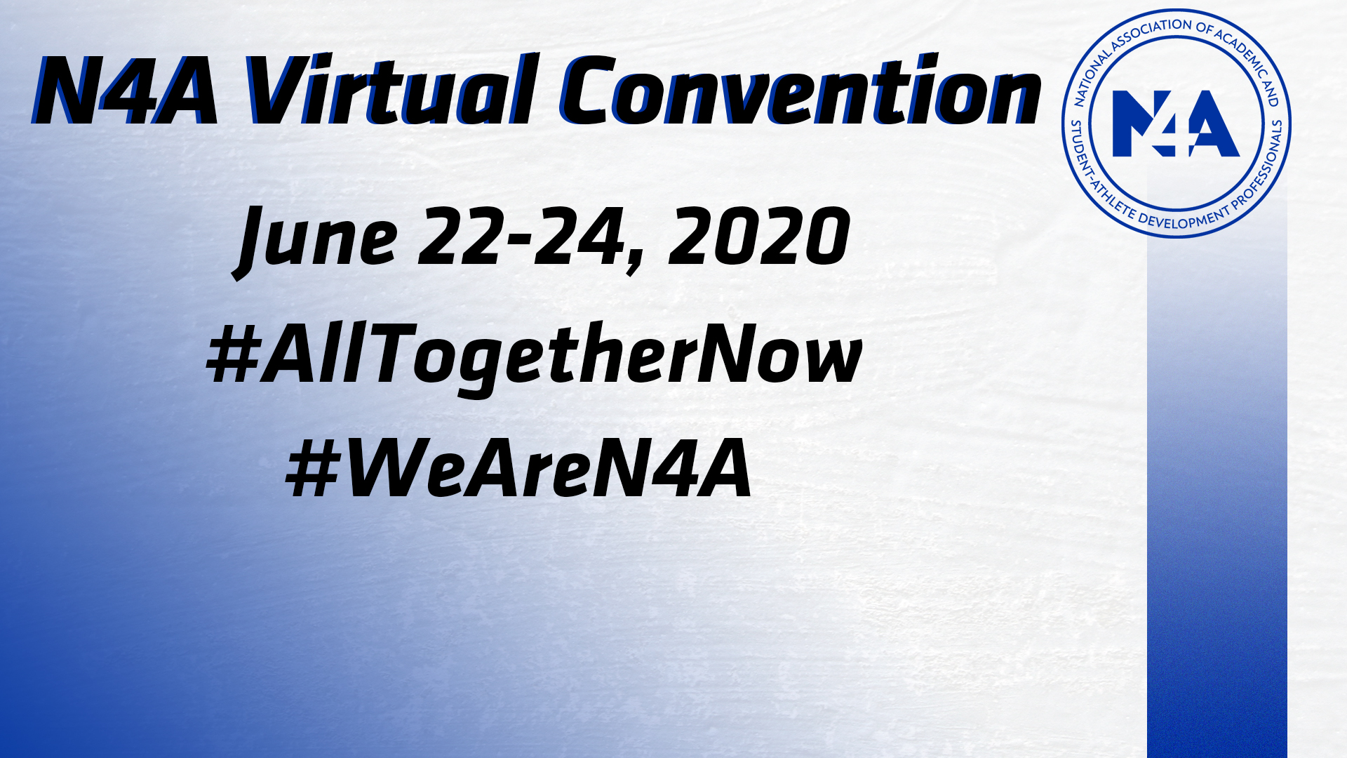 N4A Announces Virtual Convention Agenda National Association of