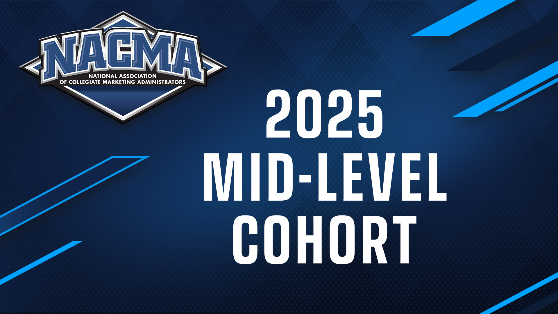 NACMA 2025 Mid-Level Cohort