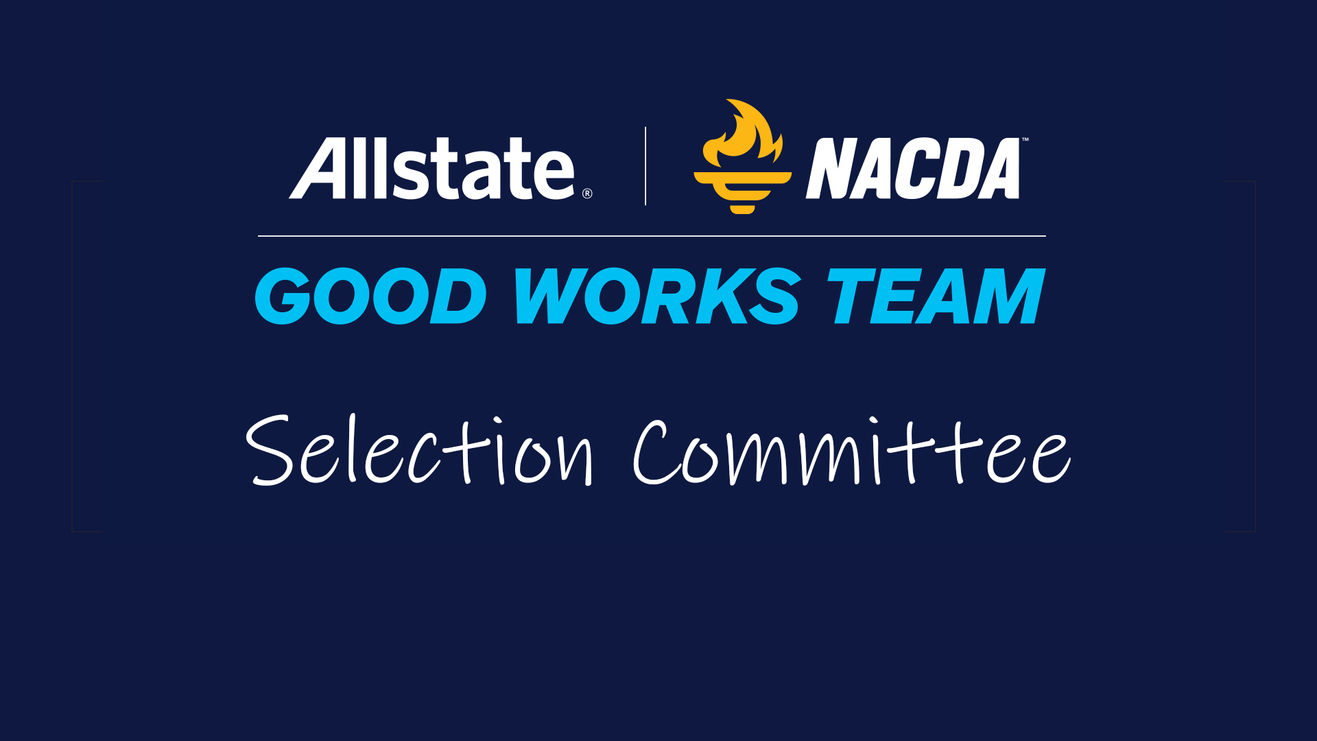 Allstate NACDA Good Works Team Selection Committee 25