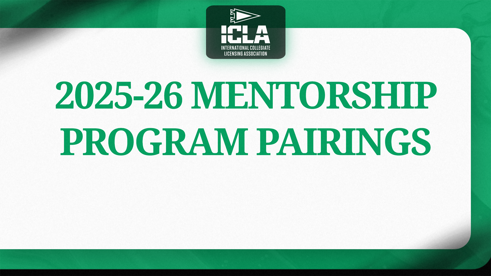 2025-26 ICLA Mentorship Program Pairings