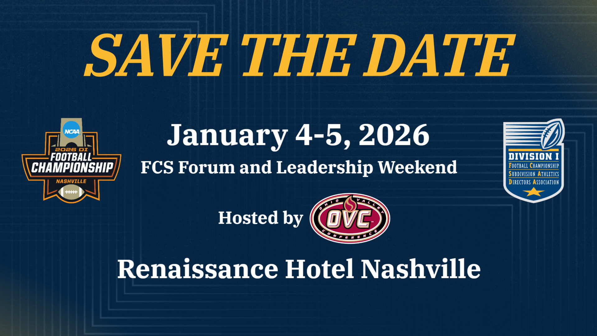 Save The Date FCS ADA Forum and Leadership Weekend!