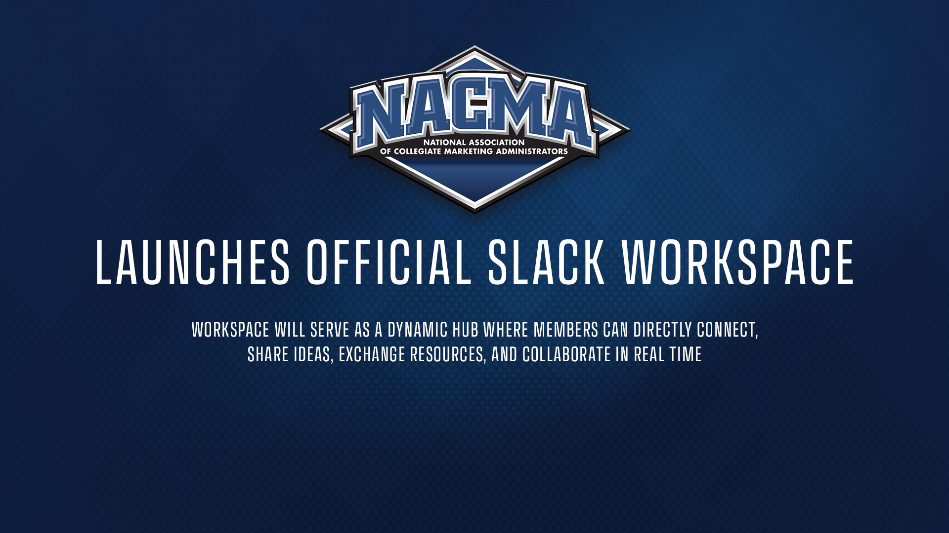 NACMA Slack Launch 2025