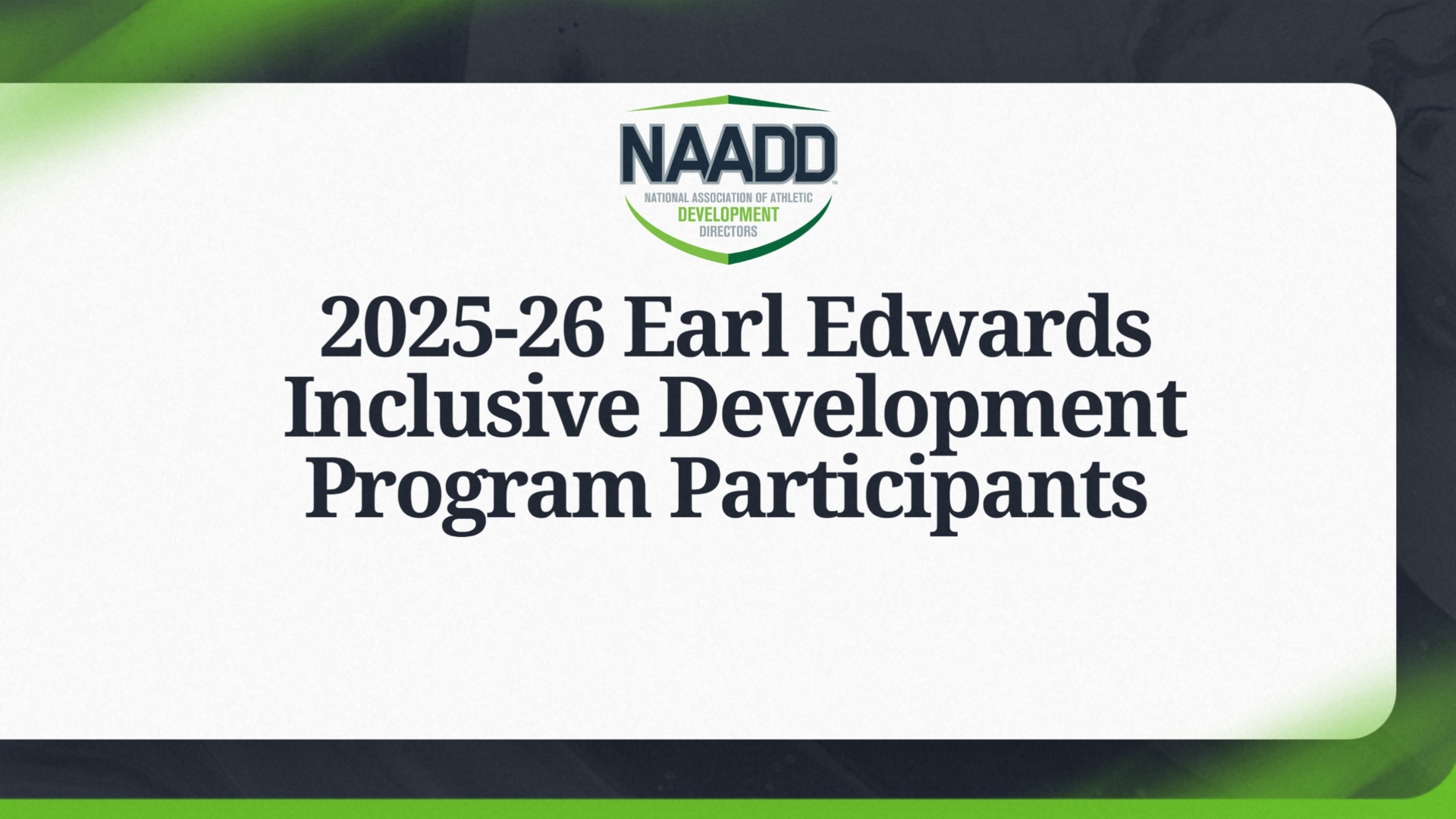 2025-26 Earl Edwards Inclusive Development Program Participants 