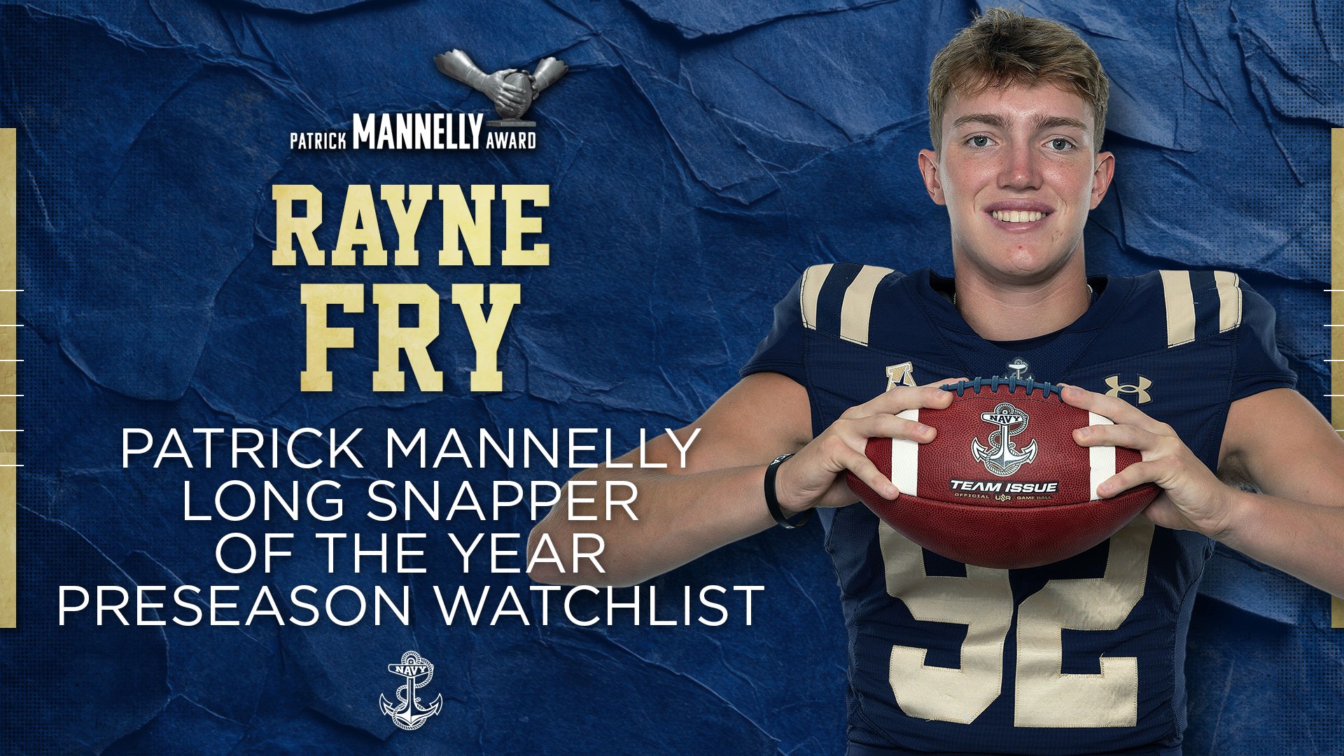Mannelly Long Snapper of the Year Watch List-Navy's Rayne Fry