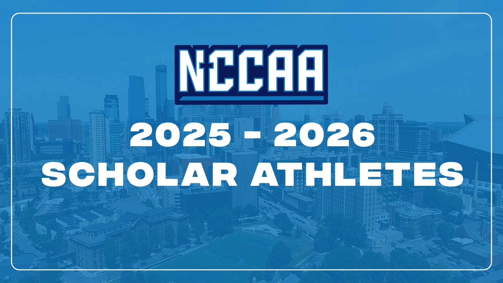 25-26 NCCAA Scholar Athletes