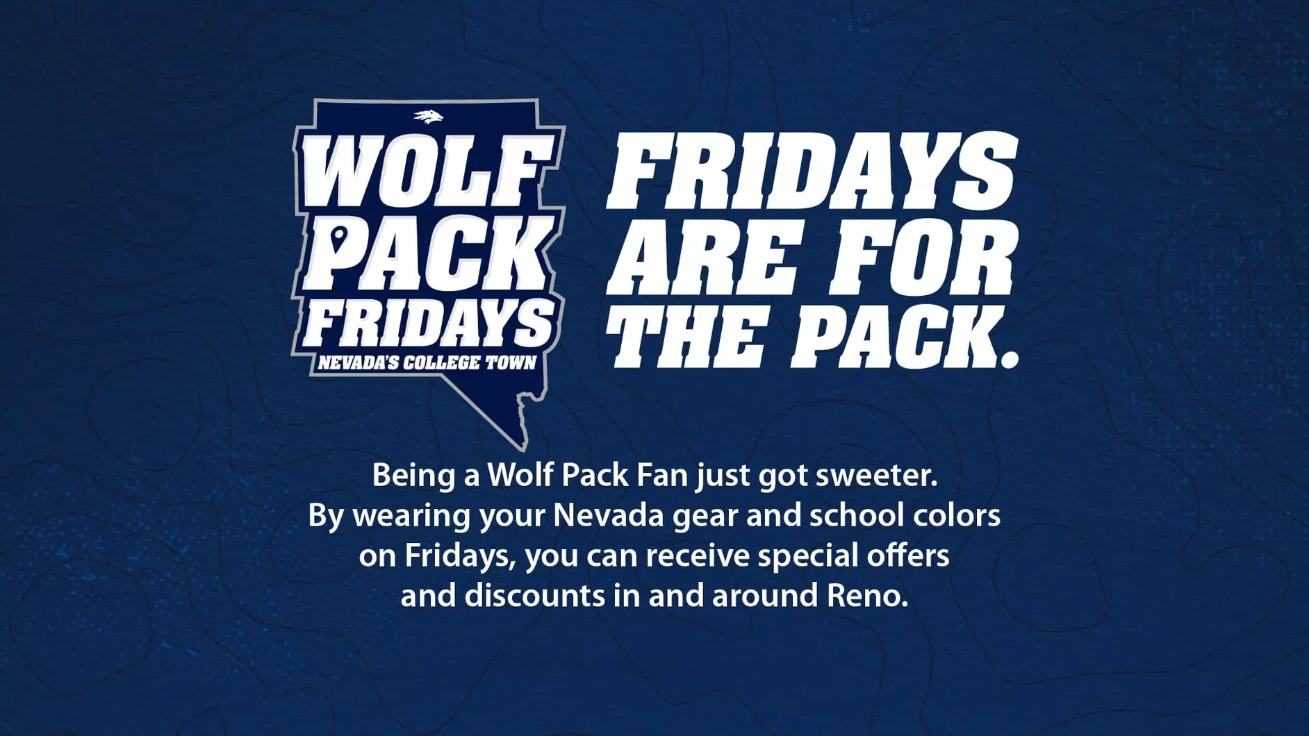 Graphic with Nevada's College Town logo and text Wolf Pack Fridays