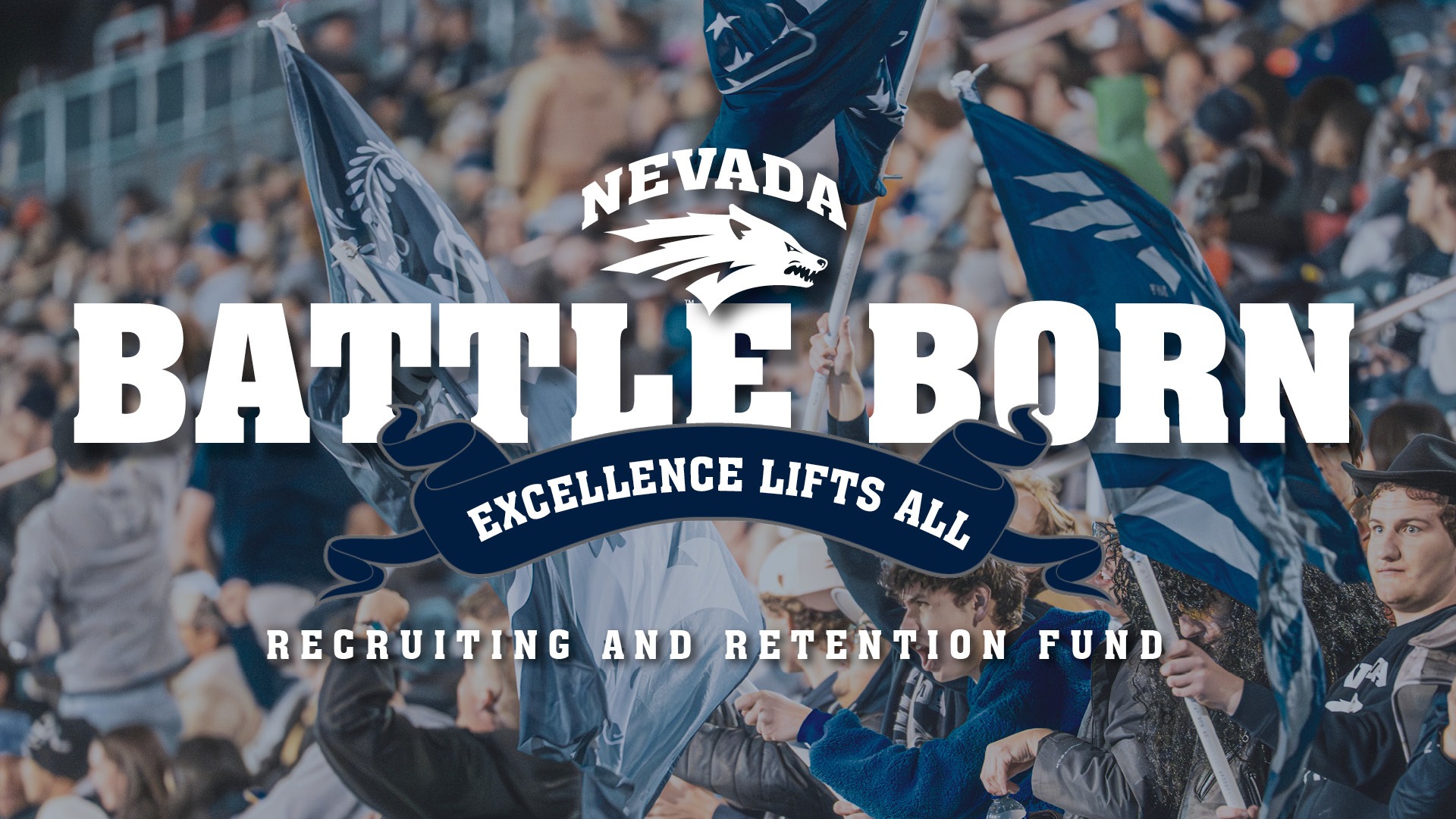 Graphic with text Battle Born Recruiting and Retention Fund with a ribbon with text EXCELLENCE LIFTS ALL