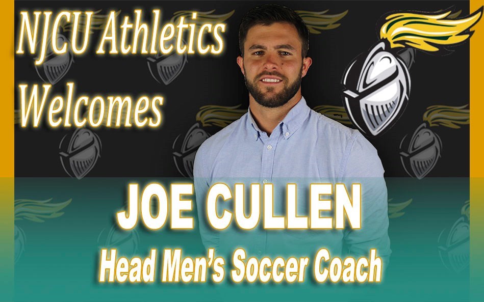 Joe Cullen Named NJCU Head Men’s Soccer Coach New Jersey City