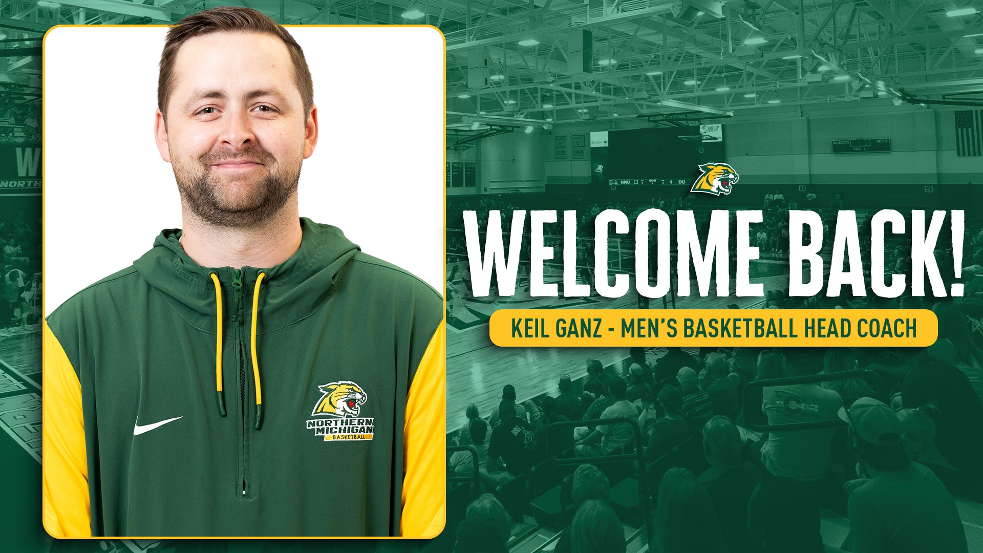 A wide horizontal web banner announcing Keil Ganz as the Men's Basketball Head Coach at Northern Michigan University. On the left is a portrait of Ganz in NMU Wildcats team gear. The right side features a background photo of a crowded basketball arena tinted green, with 