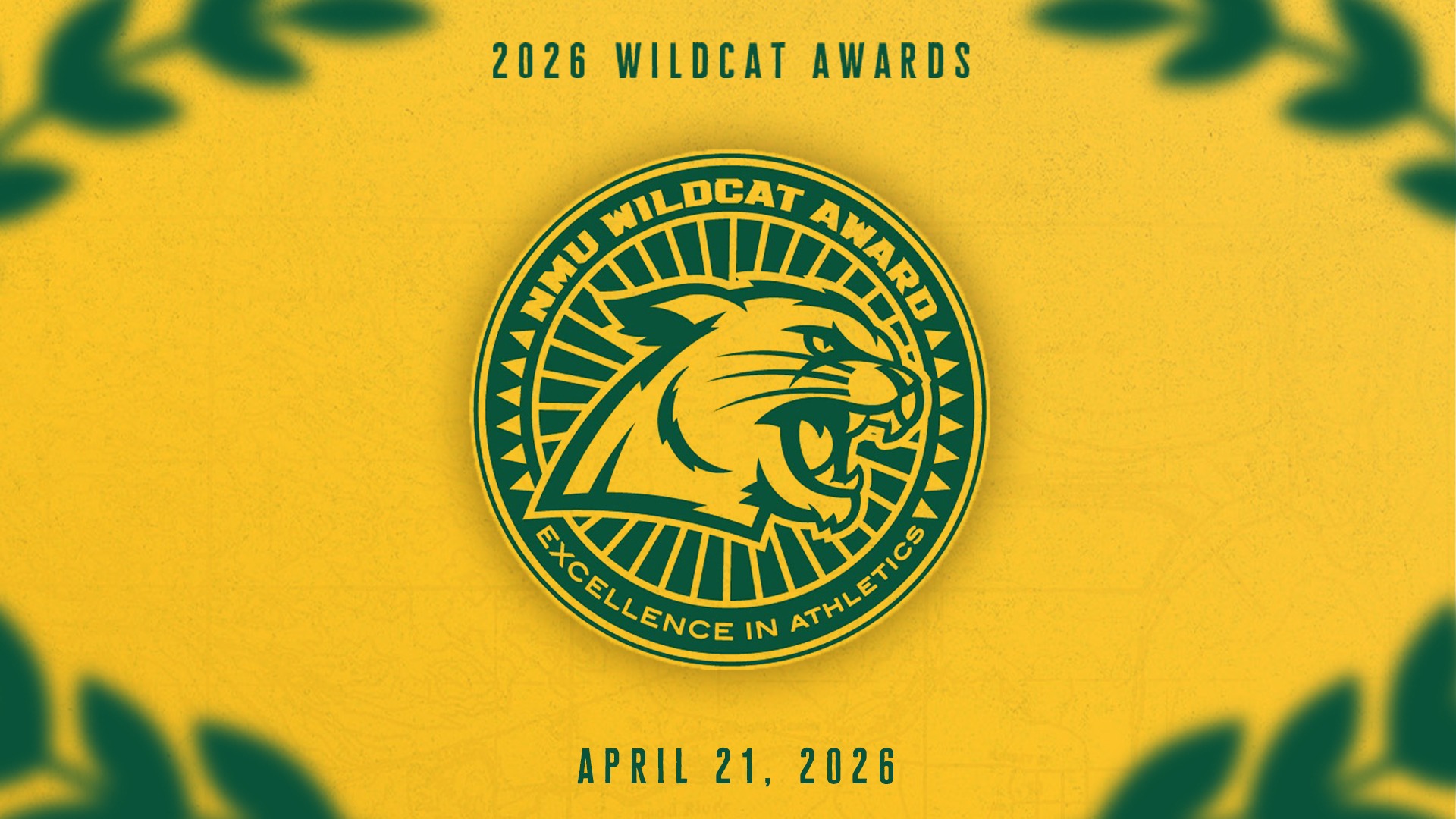  The image is a promotional graphic for the 2026 Wildcat Awards, set against a textured, golden-yellow background with soft green leaf silhouettes framing the corners. Centered in the design is a circular green and gold emblem featuring a stylized, roaring wildcat head in profile, surrounded by a sunburst pattern. The border of the emblem contains the text 