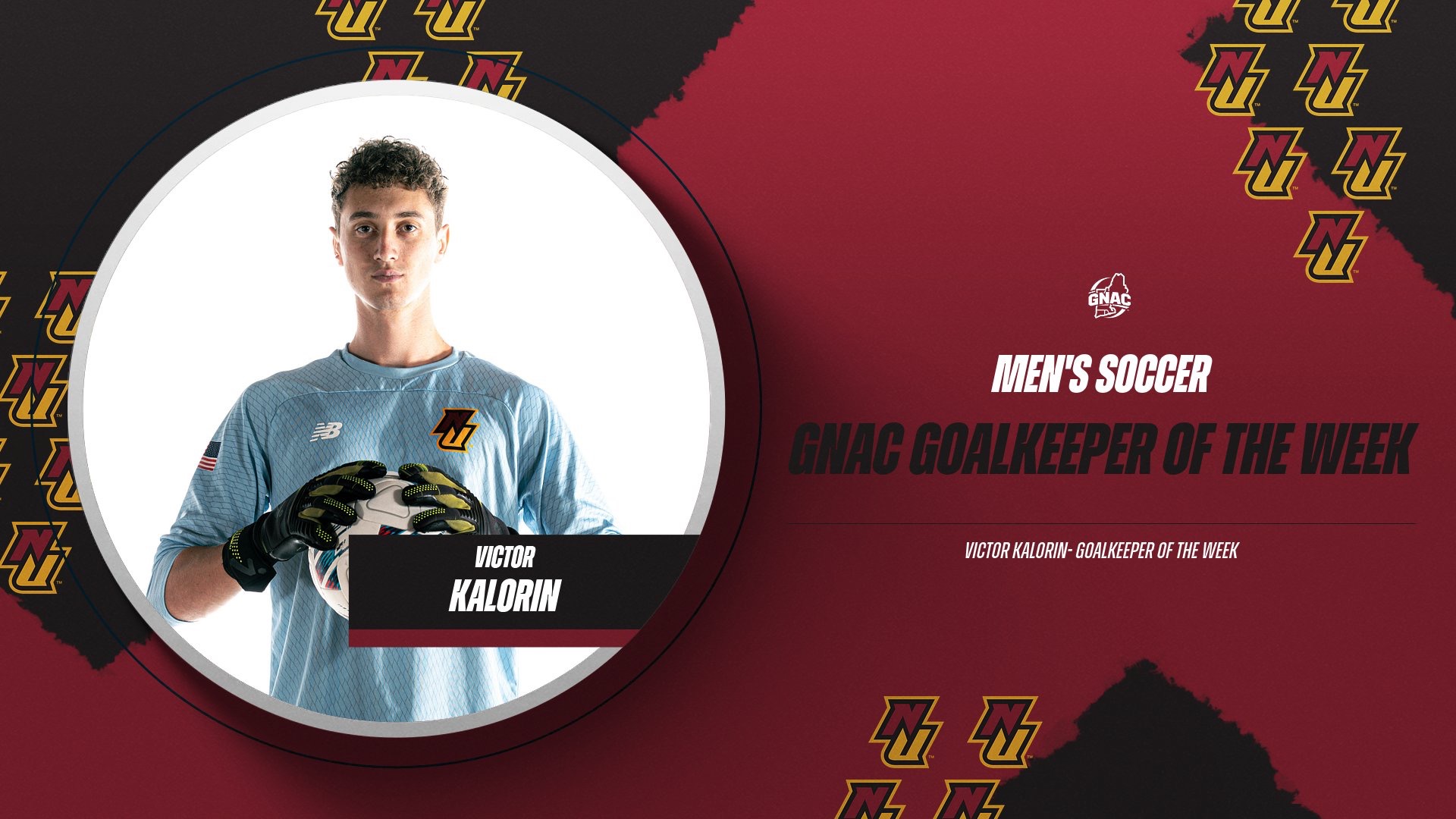 Kalorin wins GNAC Goalkeeper of the Week. 