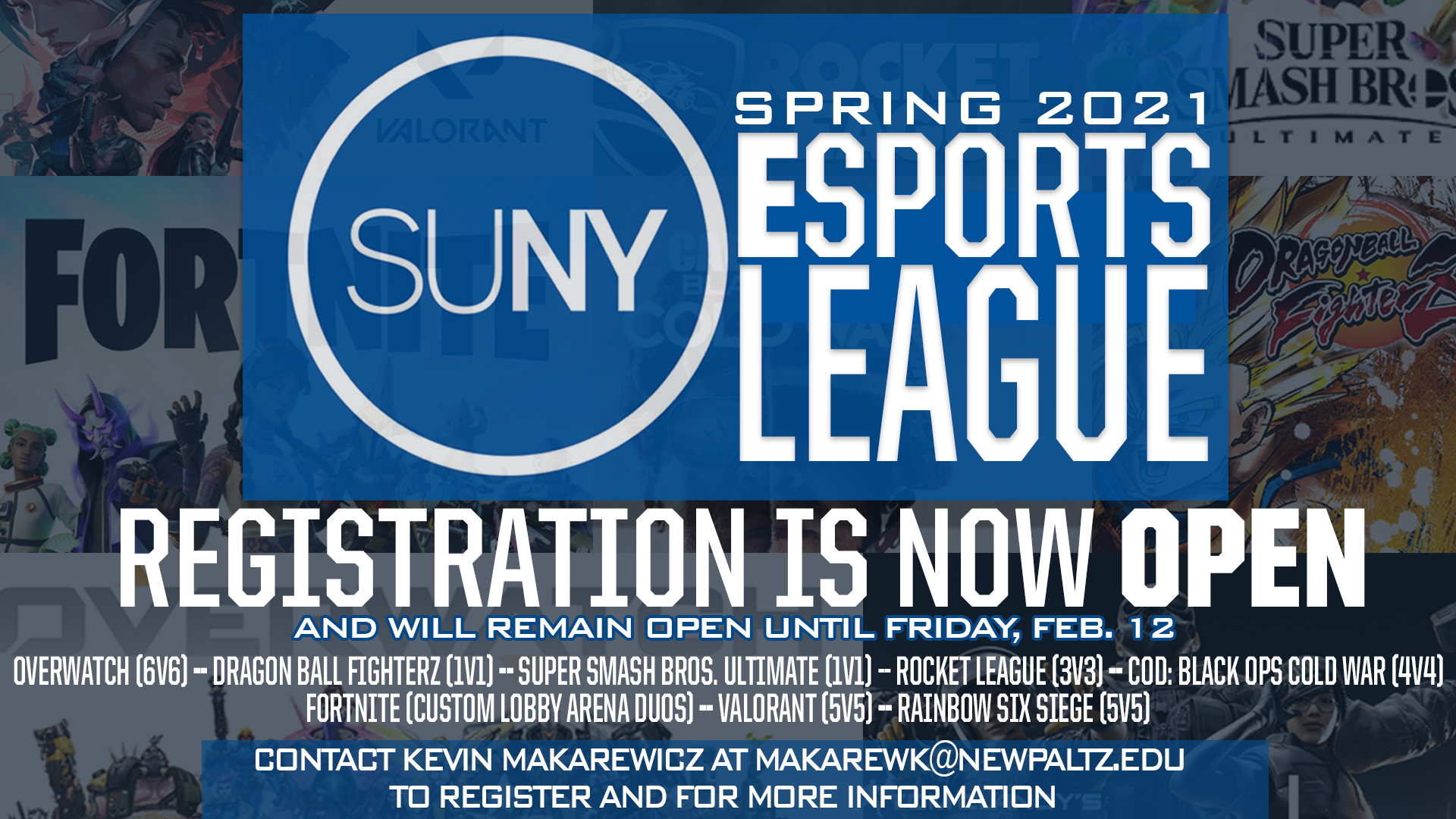 SUNY ESports League Registration Currently Open. Email makarewk@newpaltz.edu for more information