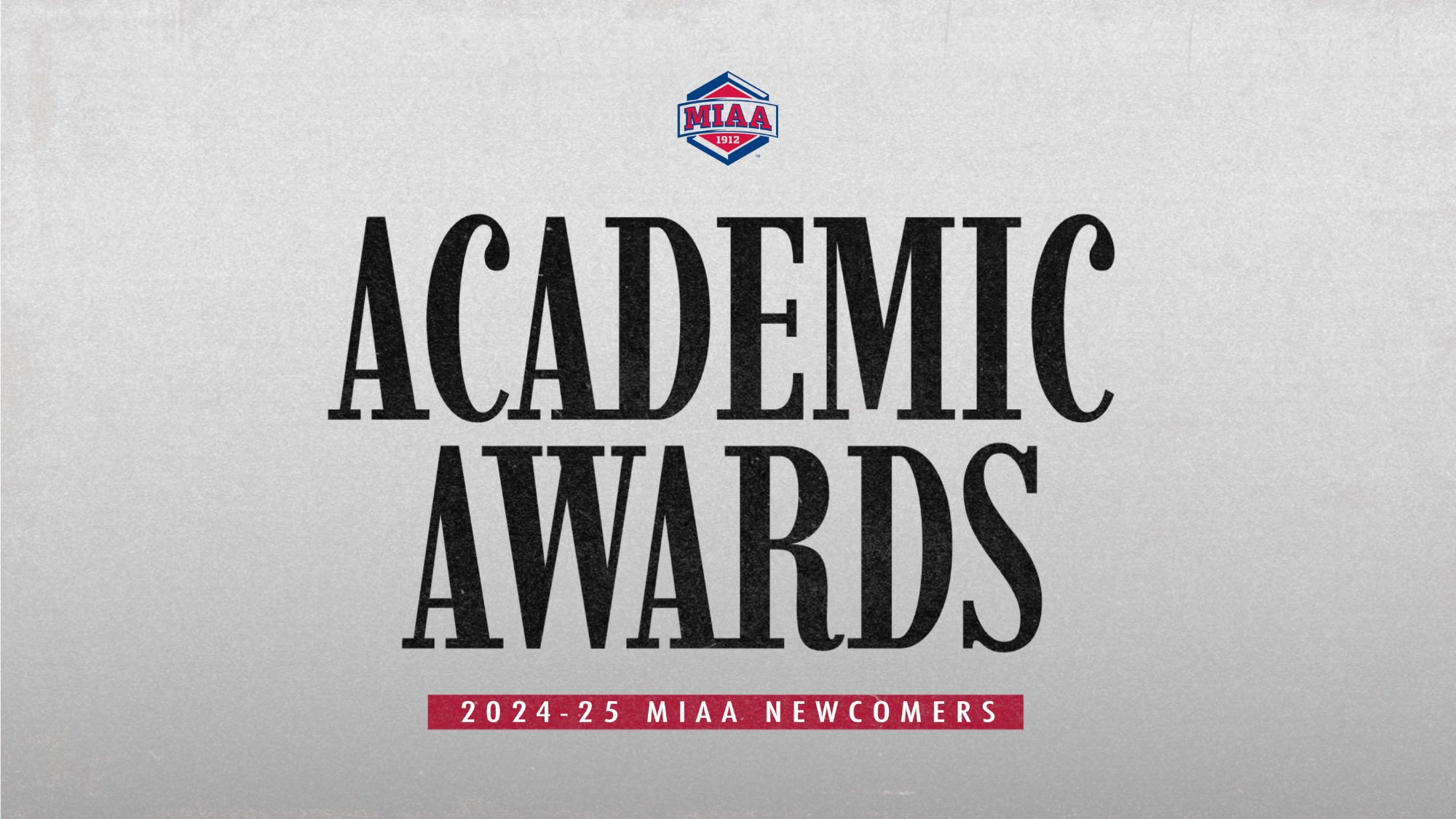 MIAA Newcomer Academic