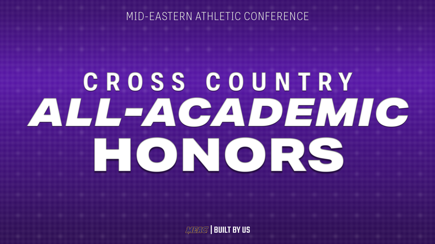 MEAC CROSS COUNTRY ALL-ACADEMIC HONORS