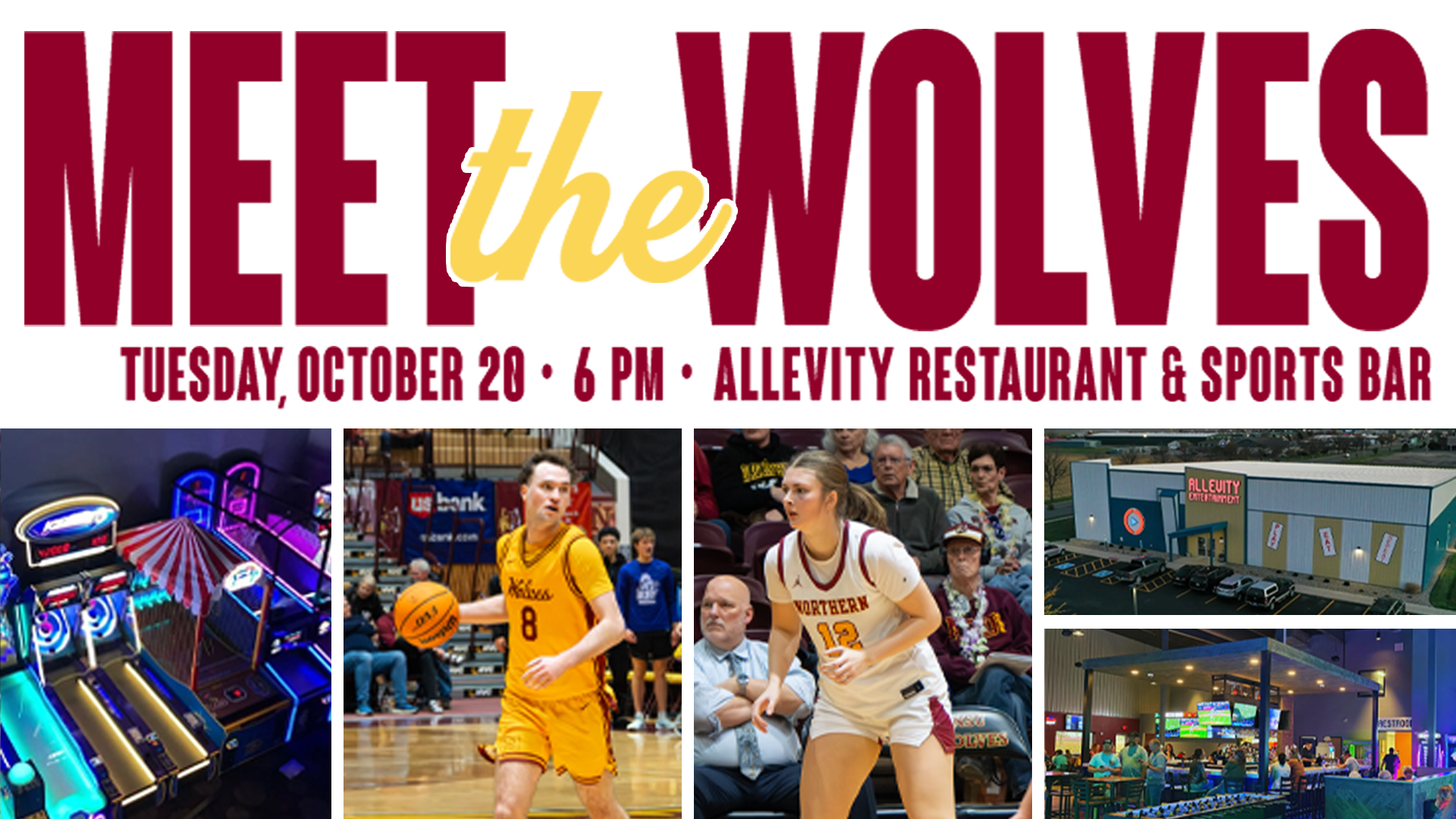 Meet The Wolves graphic for a Men's and Women's Basketball event. Includes pictures of men's and women's basketball players, and images of Allevity Entertainment who hosts the event.