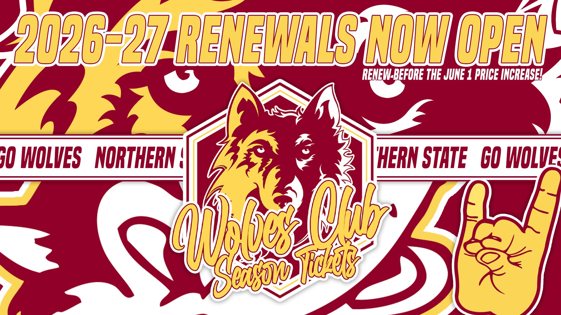 Graphic for the release announcing season ticket renewals for the 2026-27 athletic year. The graphic includes the Northern State logos.
