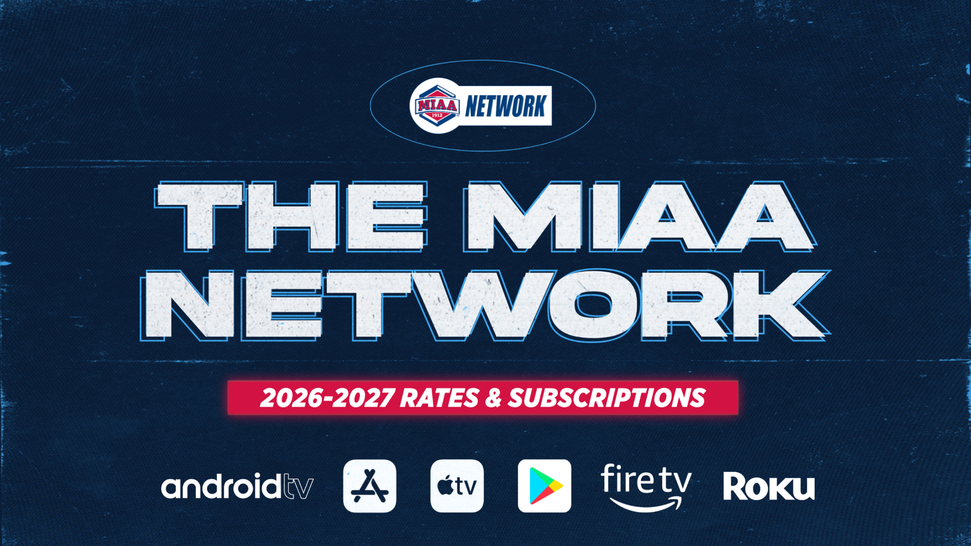 MIAA Network Info for 2026-27