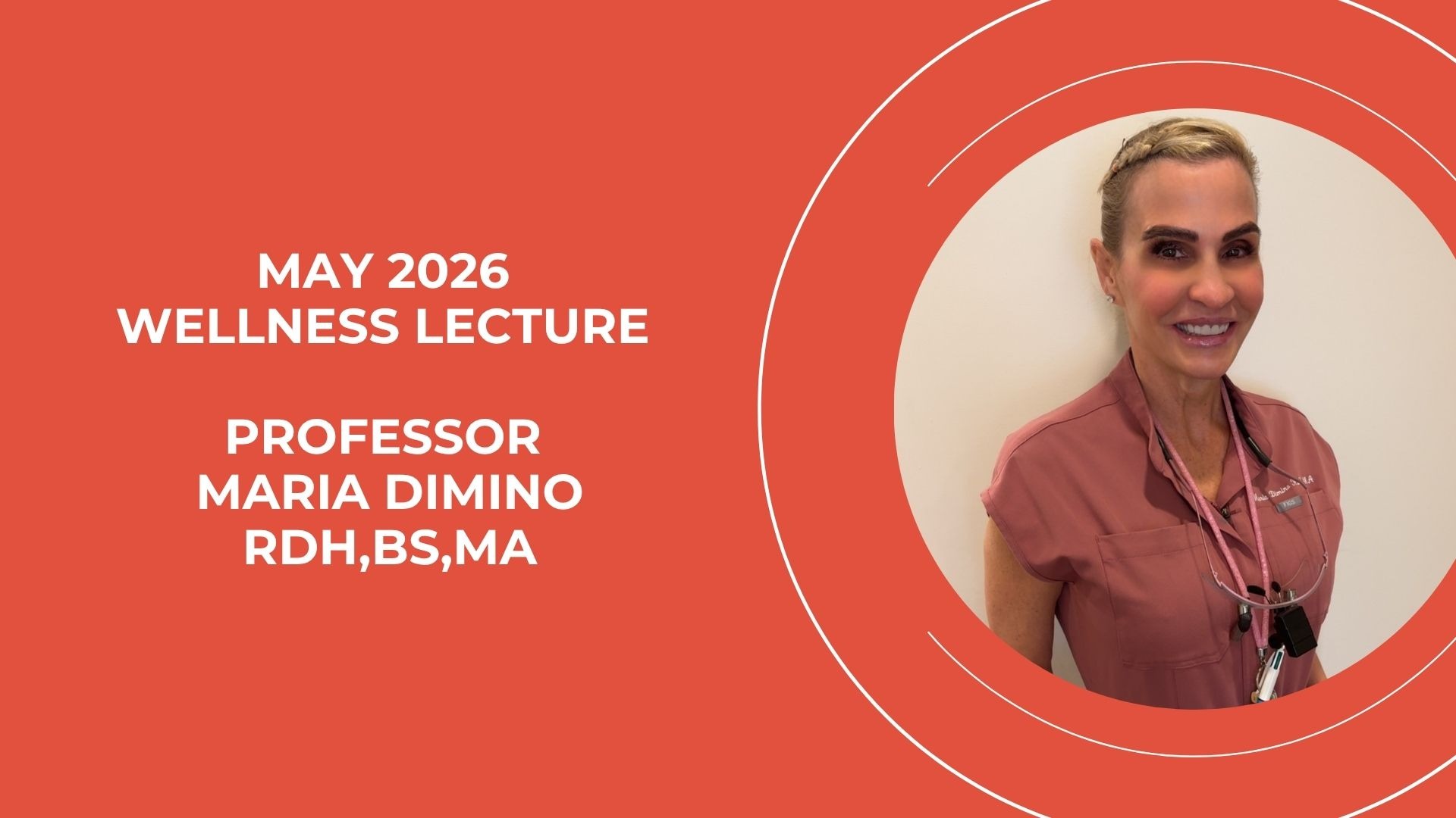 MAY 2026 WELLNESS LECTURE