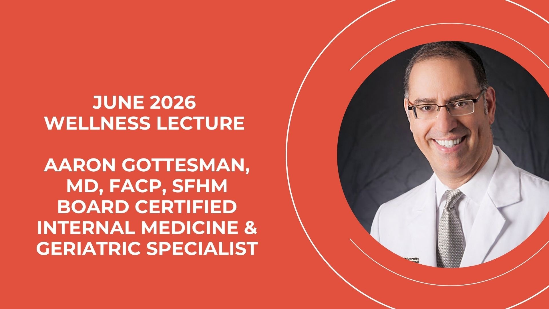 JUNE 2026 WELLNESS LECTURE