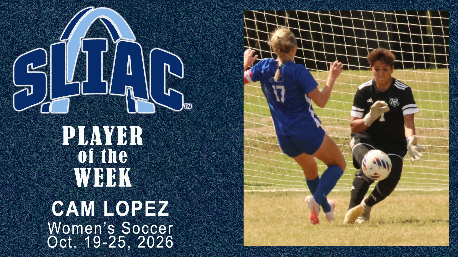 SLIAc pLAYER OF THE wEEK cAM lOPEZ