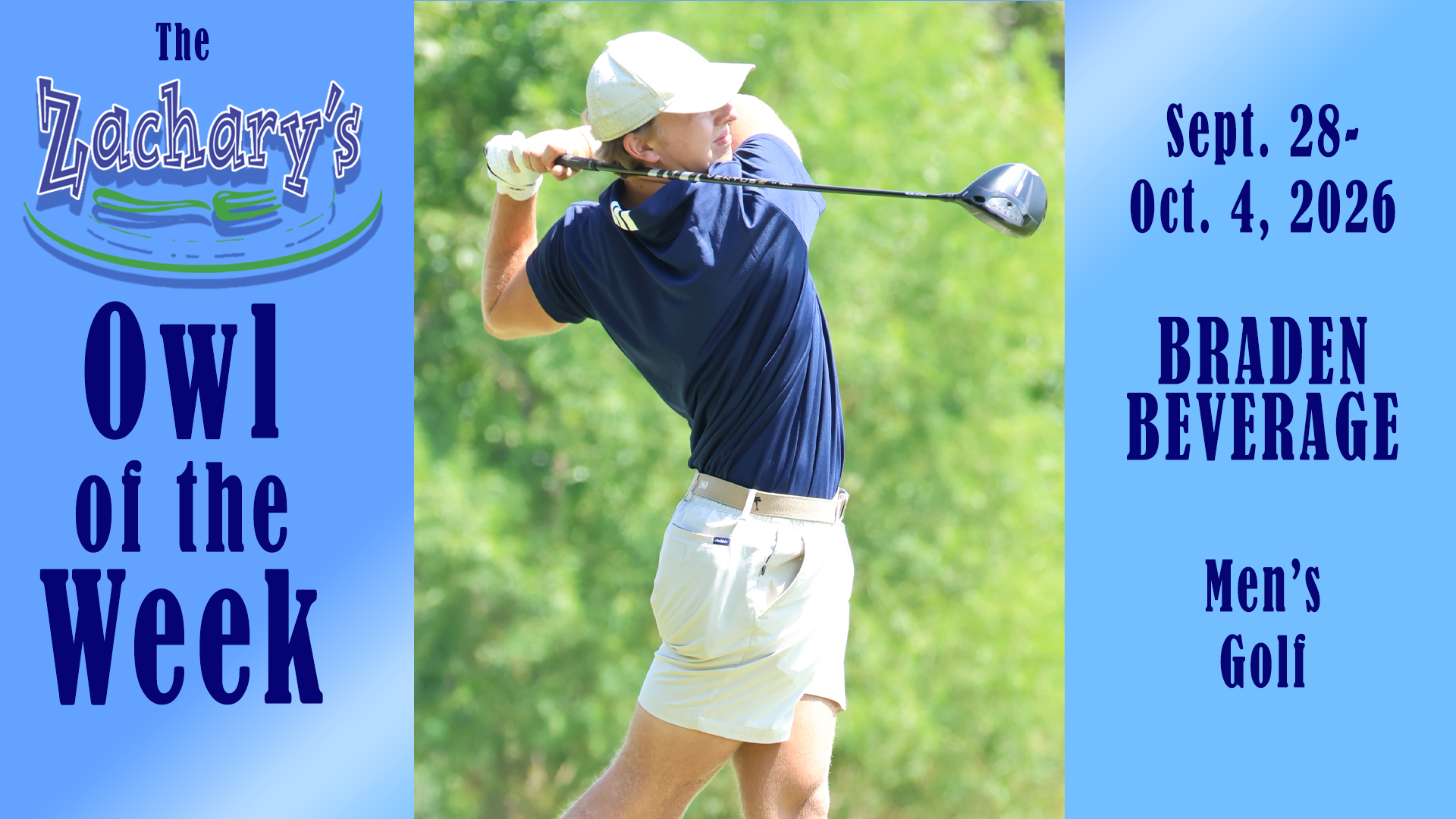 Owl of the Week Braden Beverage