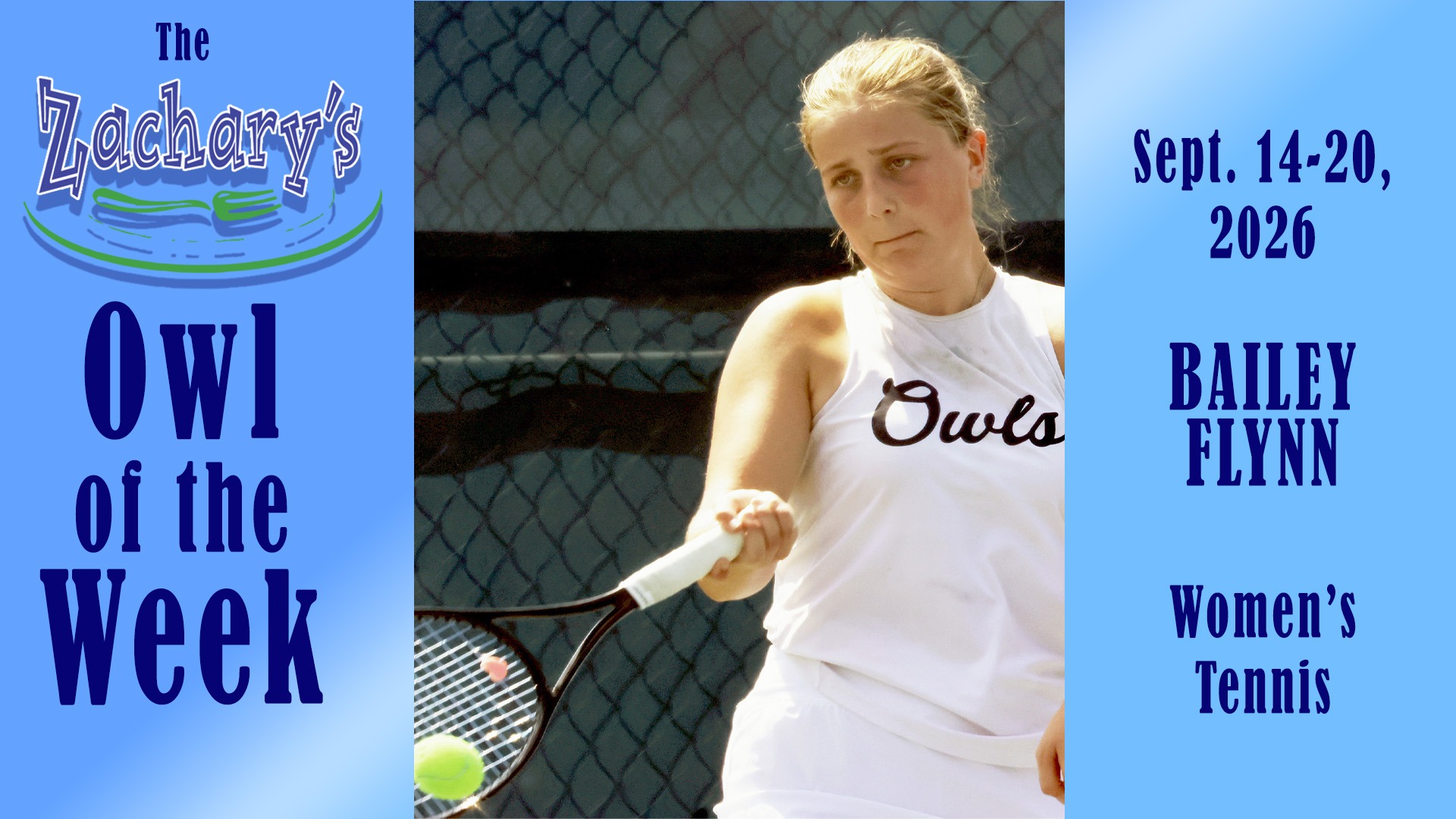Owl of the Week Bailey Flynn of women's tennis