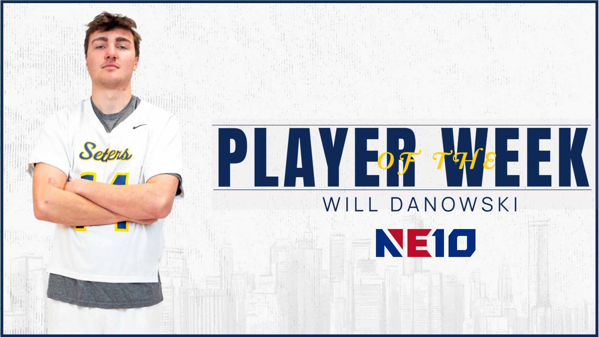 Will Danowski Player of the week 