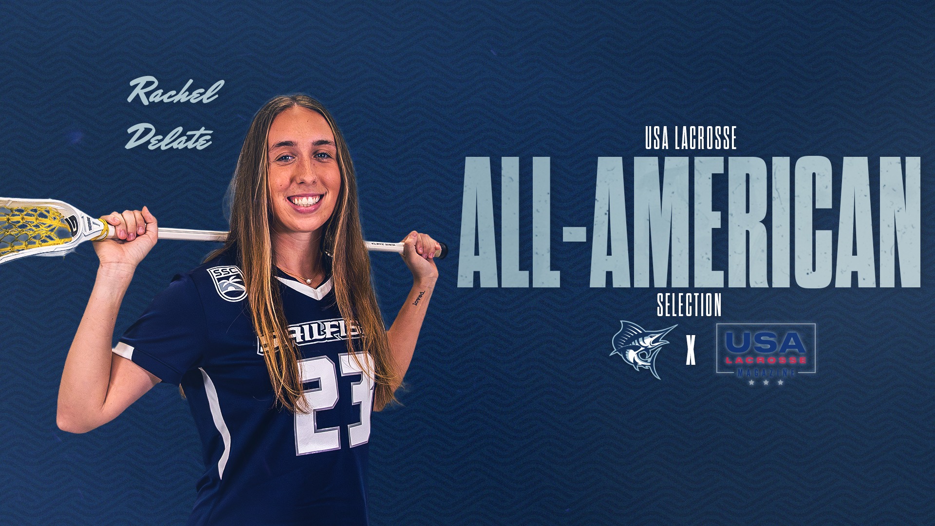 Delate Named USA Lacrosse All-American and IWLCA Senior All-Star Team Selection