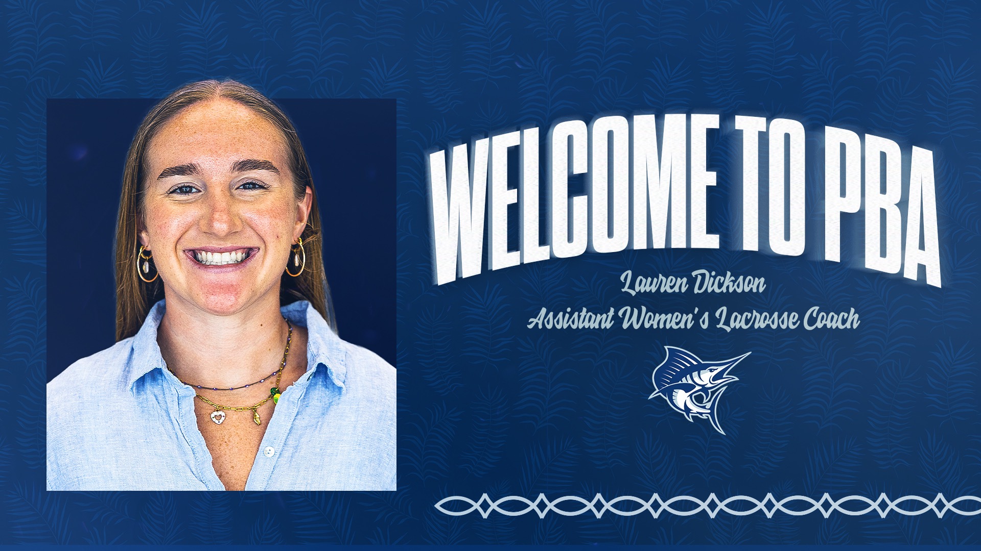 Dickson Joins Women's Lacrosse as Assistant