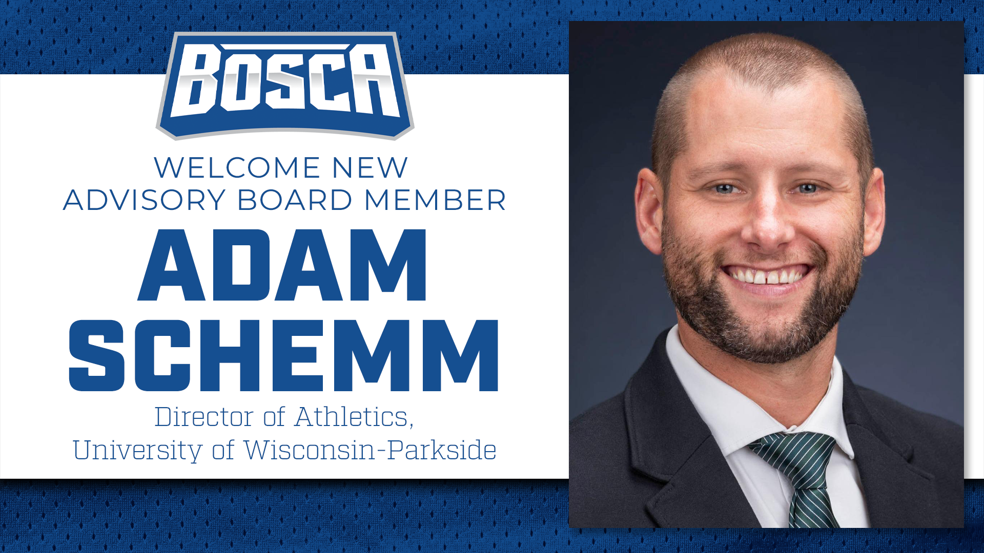 Adam Schemm BOSCA Board Announcement
