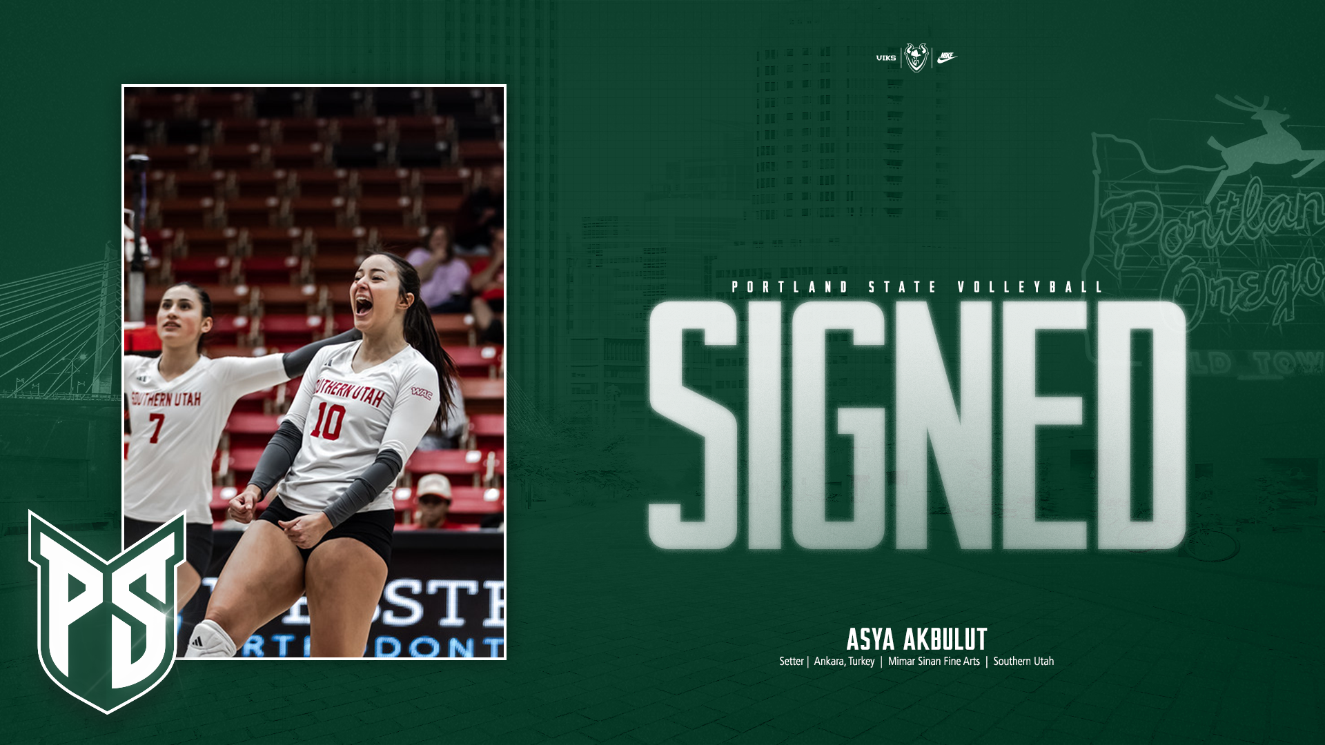 Graphic announcing that Asya Akbulut has signed with the Portland State volleyball team.