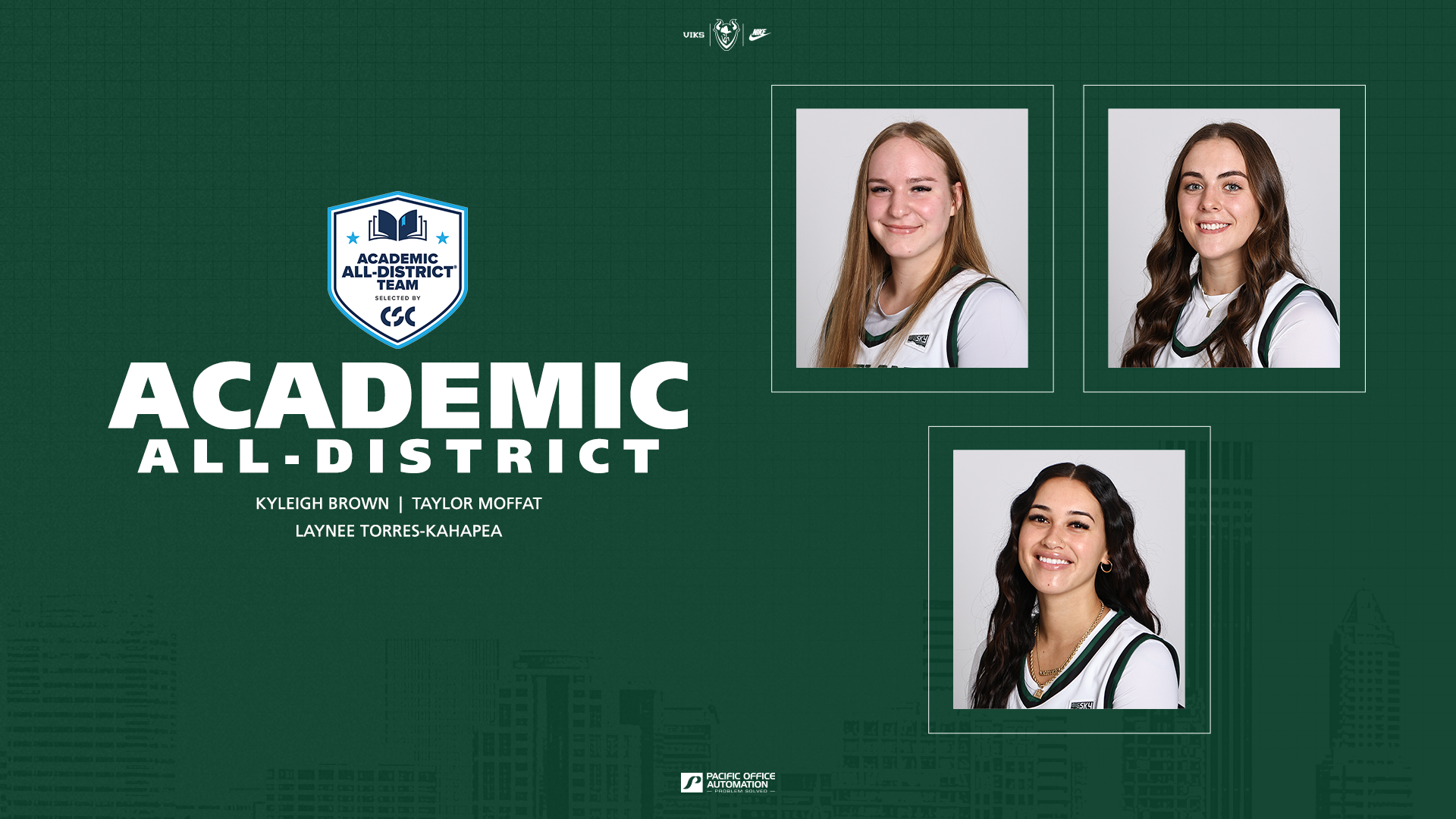 Graphic announcing that Portland State women's basketball players Kyleigh Brown, Taylor Moffat and Laynee Torres-Kahapea have all been named to the College Sports Communicators Academic All-District Team.