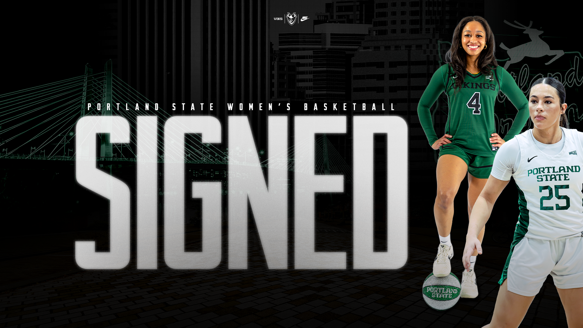 Graphic saying that Maaya Lucas and Maile Starns have signed with the Portland State women's basketball team.