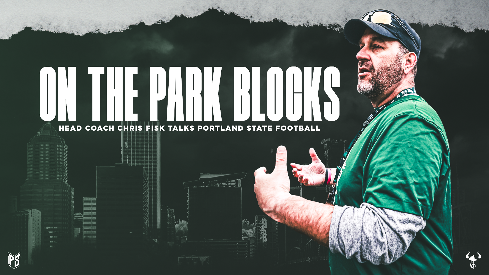 On The Park Blocks: Head Coach Chris Fisk Talks Portland State Football