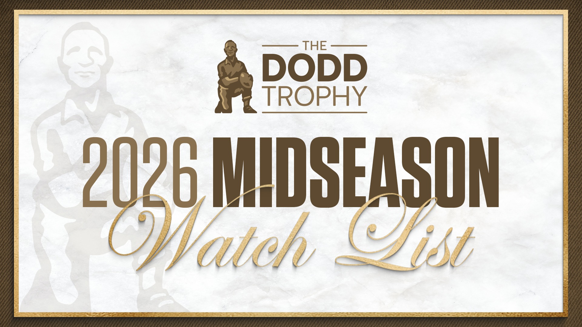 2026 Dodd Trophy Midseason Watch List