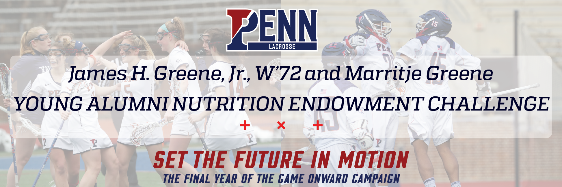 Penn Lacrosse Announces James H. Greene, Jr., W’72 and Marritje Greene