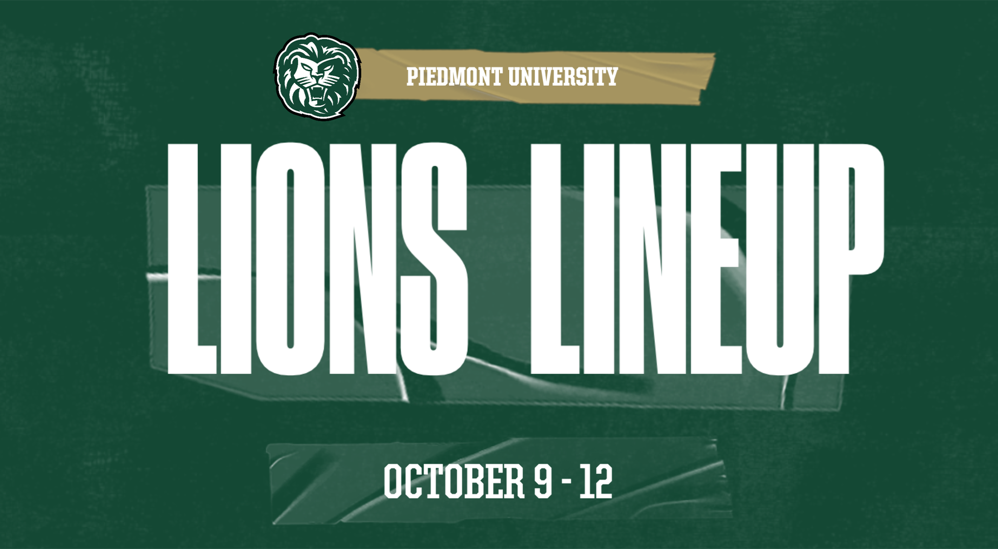 Lions Lineup October 9-12 24