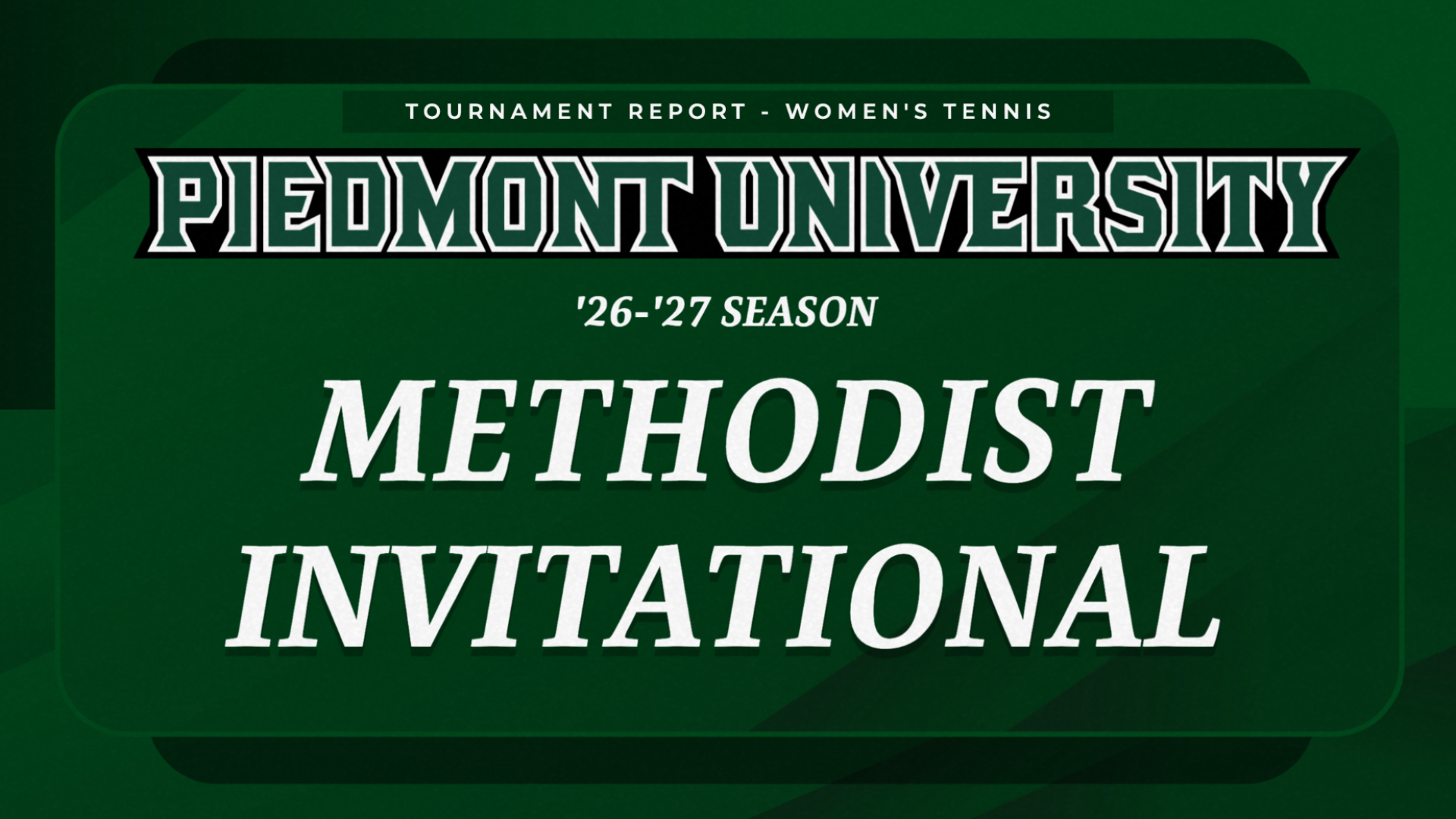 WTEN 2026-27 Fall Methodist Invitational
