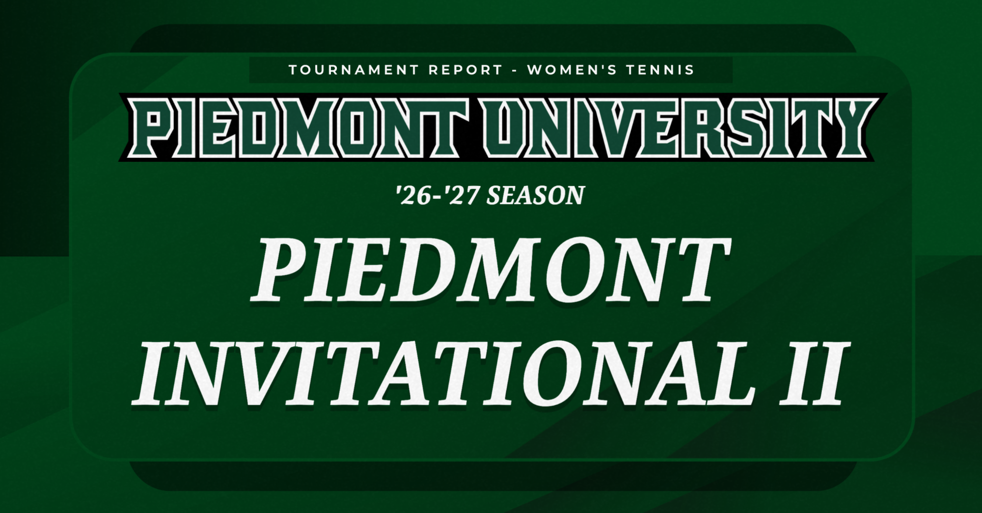 WTEN Piedmont Invitational II Fall 2026