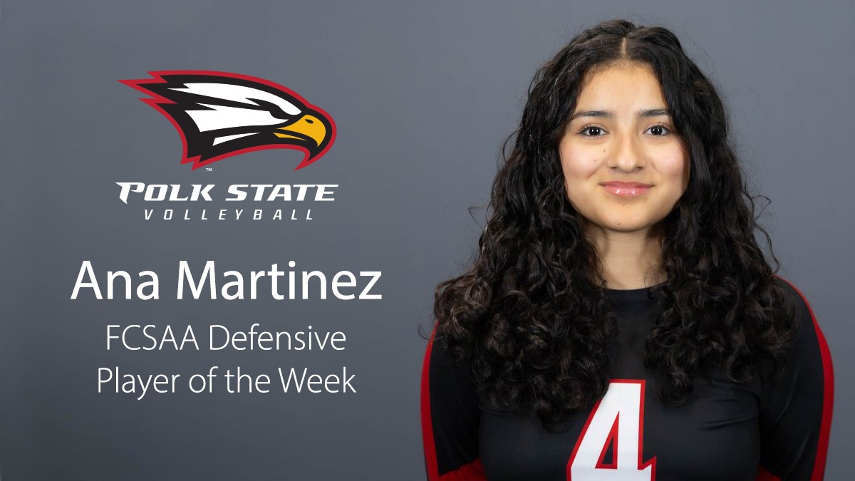 Graphic with a photo of Ana Martinez, Polk State Volleyball logo and text that reads, 