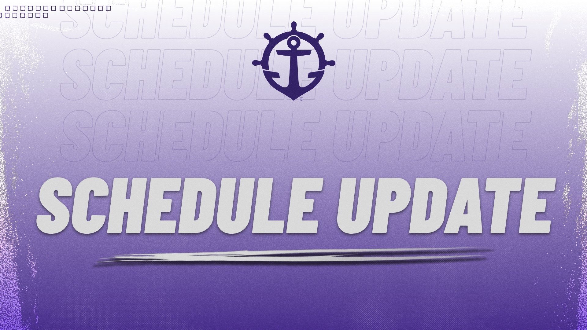Schedule Update.