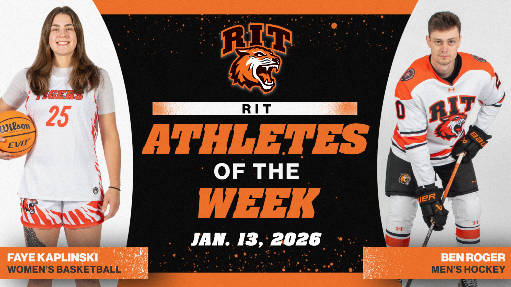 A graphic announcing RIT's Athletes of the Week for Jan. 13 with posed shots of Faye Kaplinski and Ben Roger