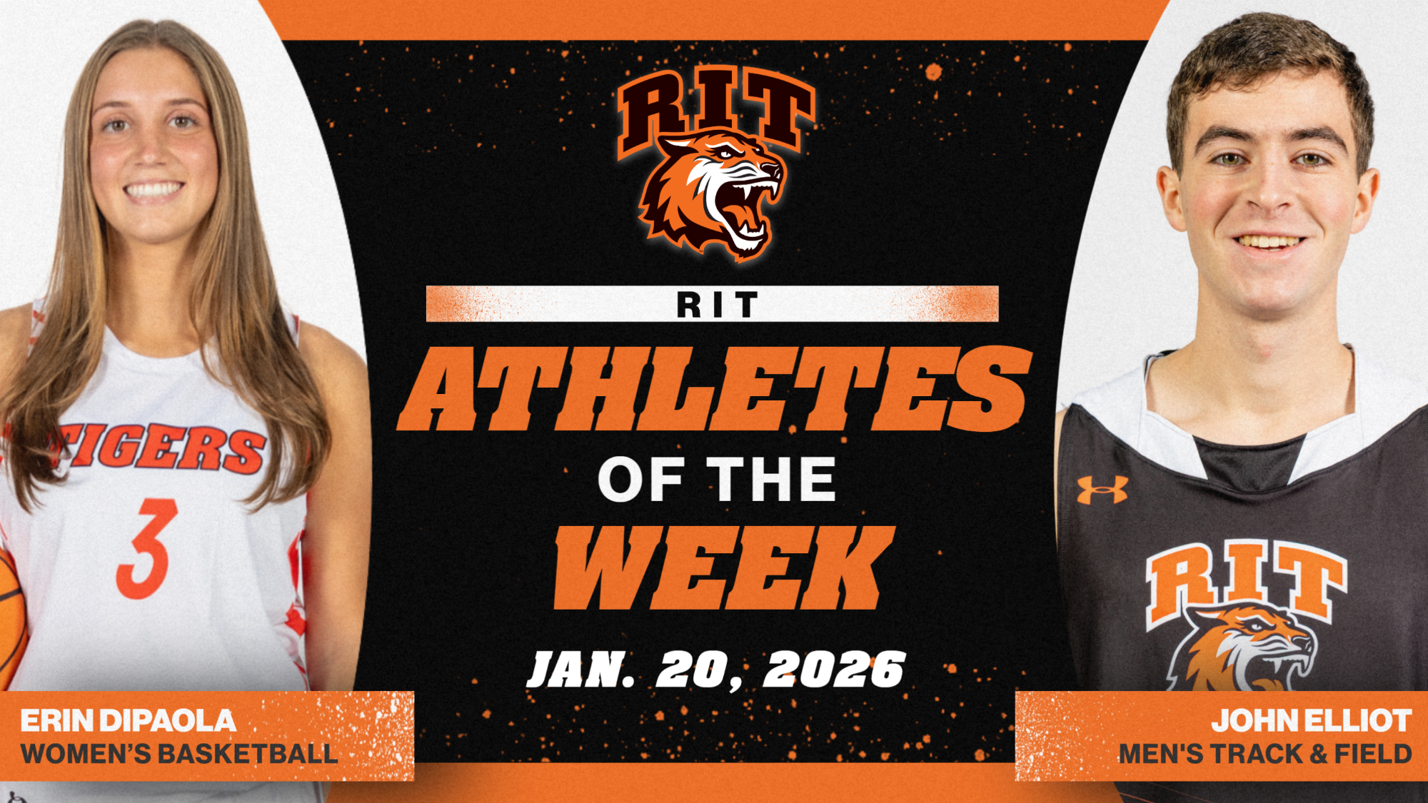 RIT Athlete of the Week graphic announcing with posed shots of Erin DiPaola and John Elliot