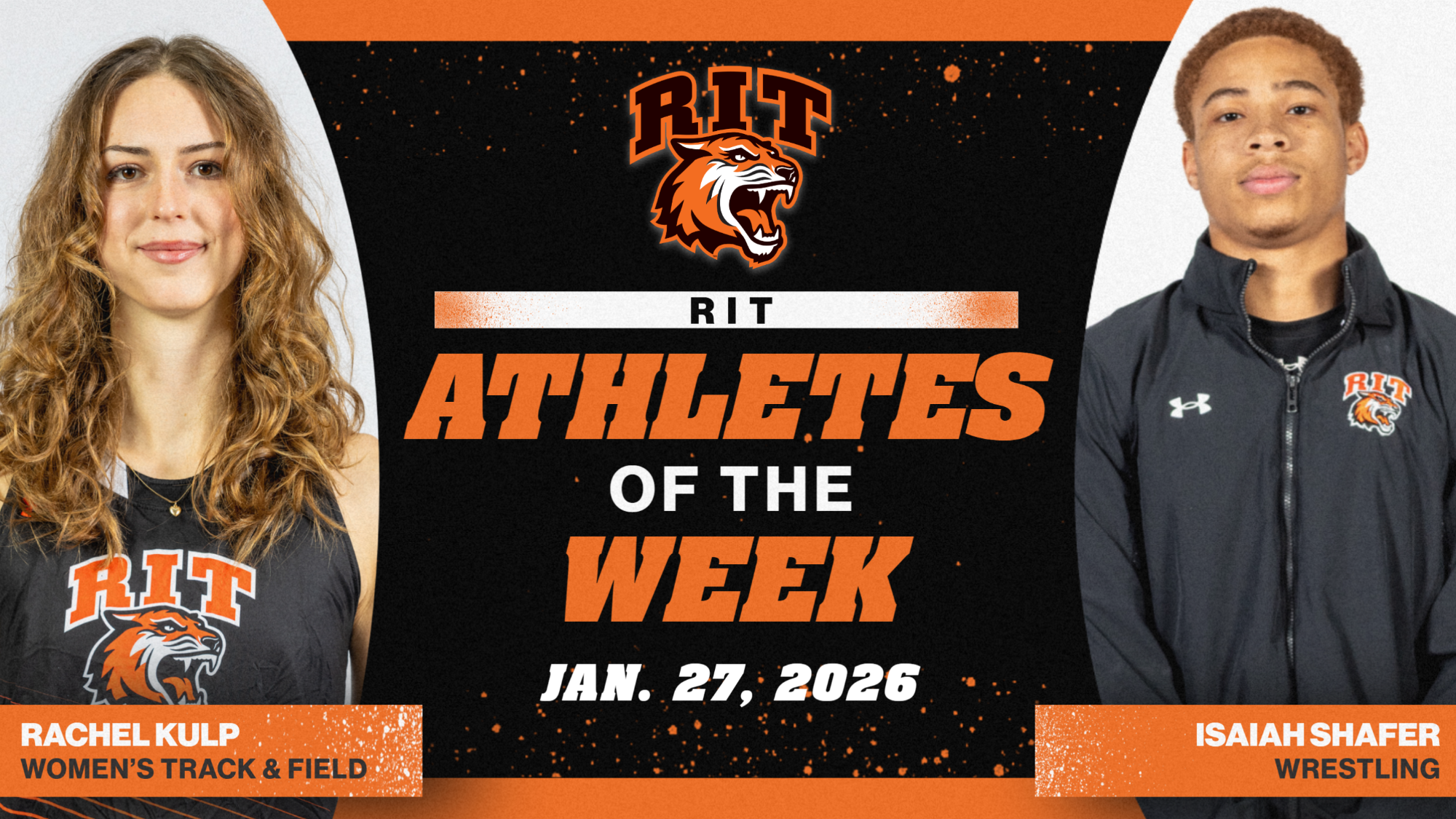 A graphic announcing RIT Athletes of the Week for Jan. 27 with posed shots of Rachel Kulp and Isaiah Shafer