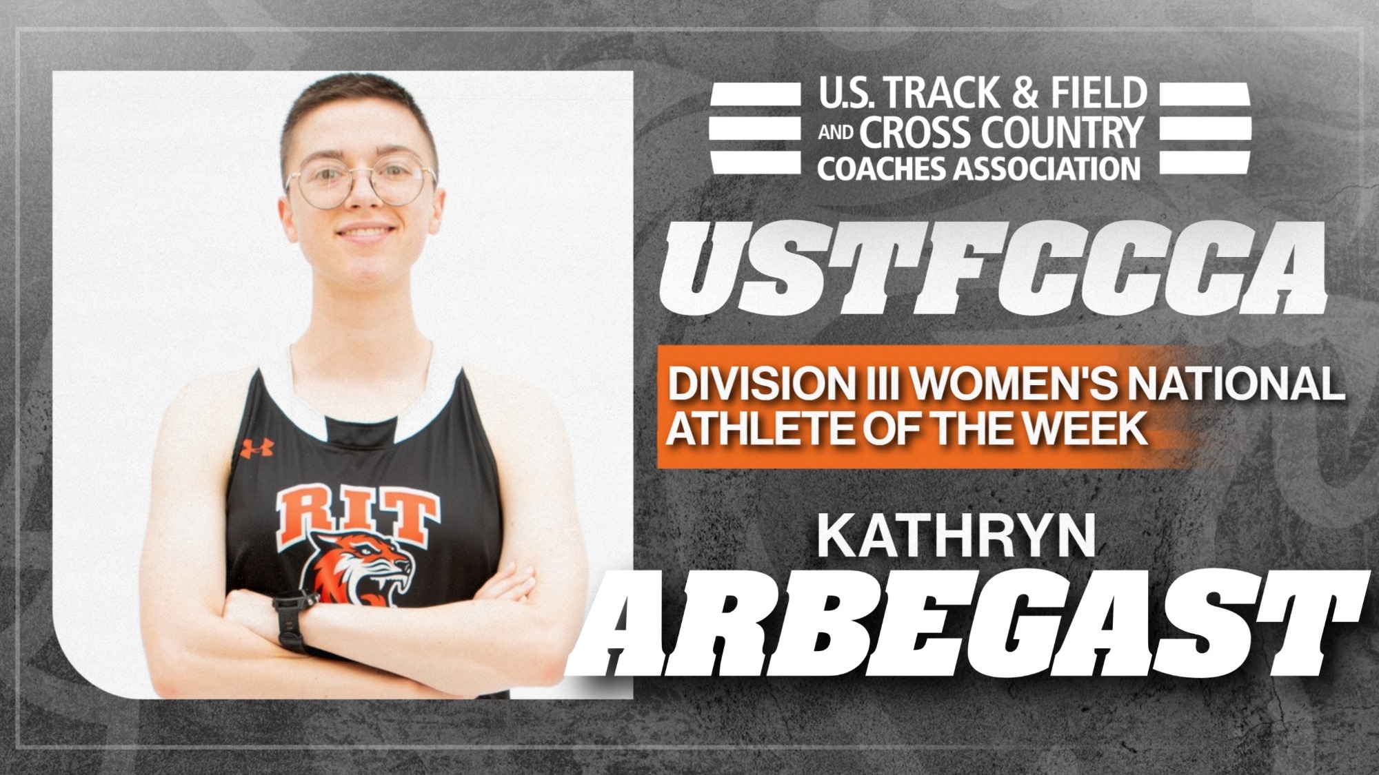 RIT women's cross country runner Kathryn Arbegast has been named the USTFCCCA Division III Women's Athlete of the Week on October 12, 2026