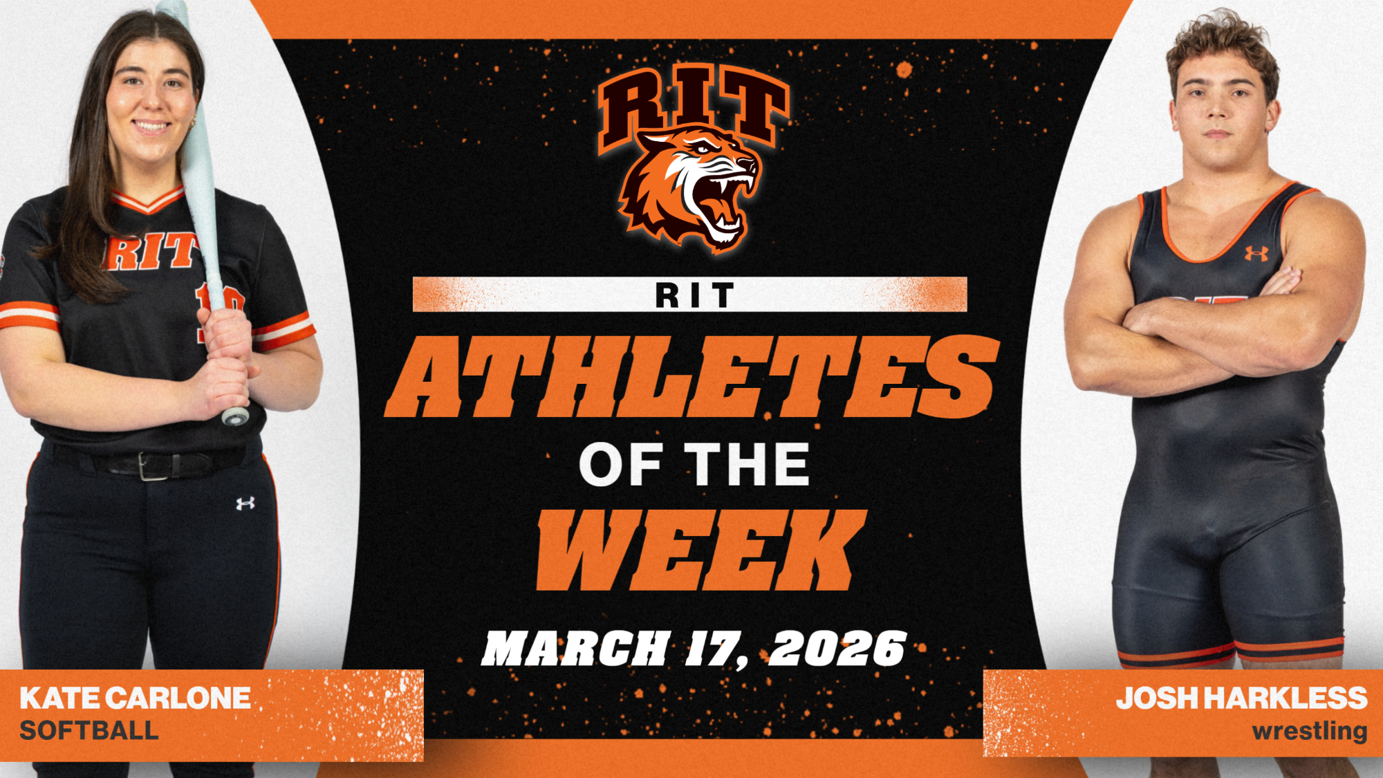 A graphic announcing RIT's Athletes of the Week for March 17 with posed shots of Kate Carlone and Josh Harkless